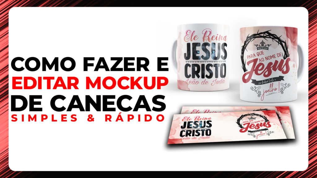 Como Fazer e Editar Mockups de Canecas Simples e Rapido